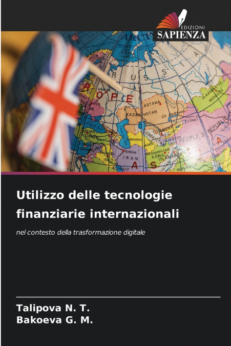 Utilizzo delle tecnologie finanziarie internazionali
