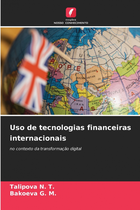 Uso de tecnologias financeiras internacionais