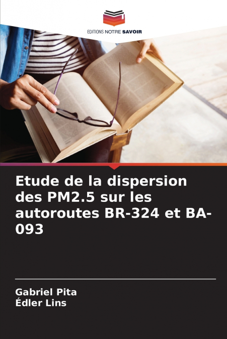 Etude de la dispersion des PM2.5 sur les autoroutes BR-324 et BA-093