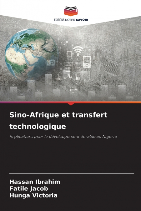 Sino-Afrique et transfert technologique