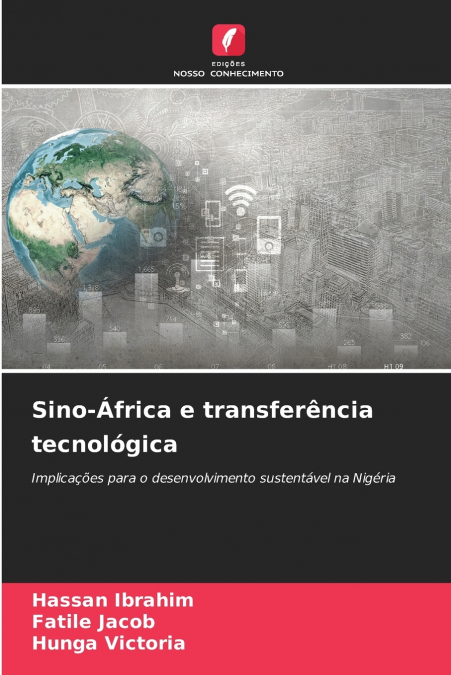 Sino-África e transferência tecnológica
