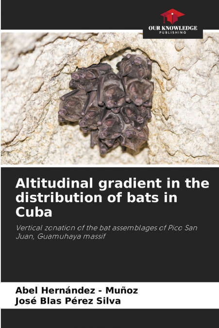 Altitudinal gradient in the distribution of bats in Cuba