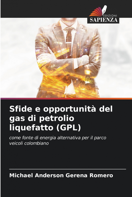 Sfide e opportunità del gas di petrolio liquefatto (GPL)