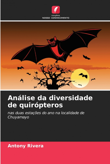 Análise da diversidade de quirópteros