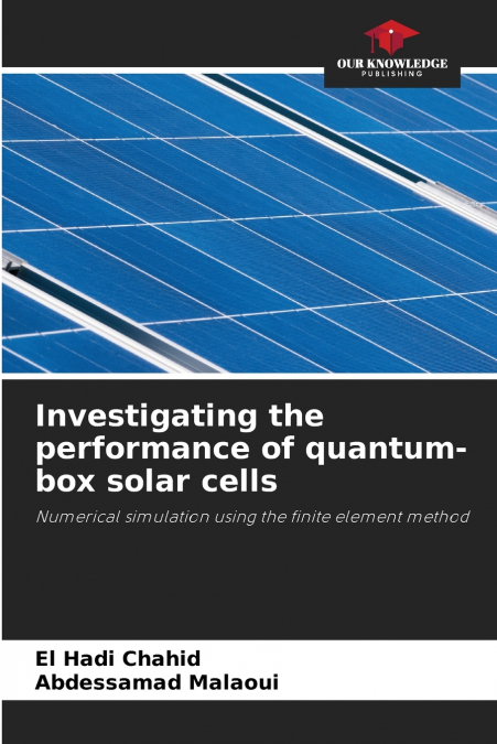Investigating the performance of quantum-box solar cells
