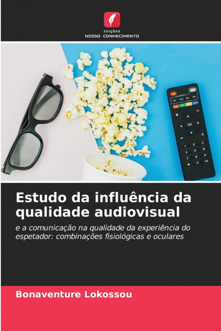 Estudo da influência da qualidade audiovisual