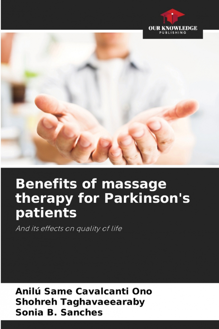 Benefits of massage therapy for Parkinson’s patients