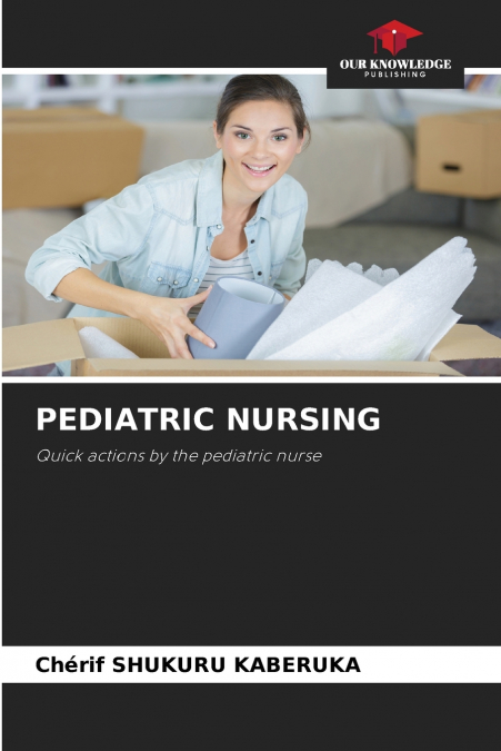 PEDIATRIC NURSING