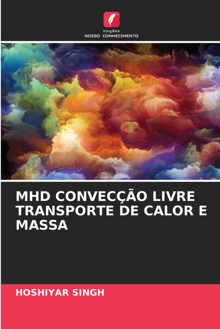 MHD CONVECÇÃO LIVRE TRANSPORTE DE CALOR E MASSA