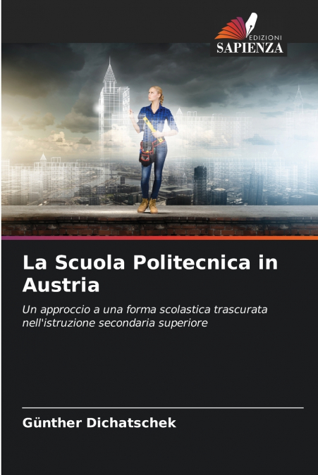 La Scuola Politecnica in Austria