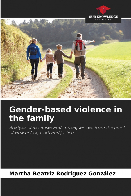 Gender-based violence in the family