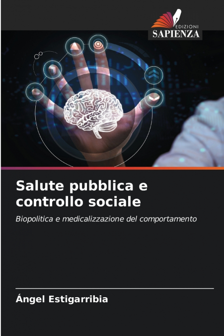 Salute pubblica e controllo sociale