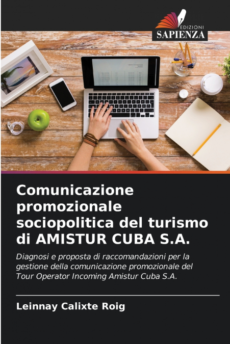 Comunicazione promozionale sociopolitica del turismo di AMISTUR CUBA S.A.