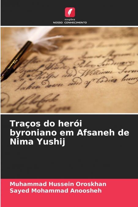 Traços do herói byroniano em Afsaneh de Nima Yushij