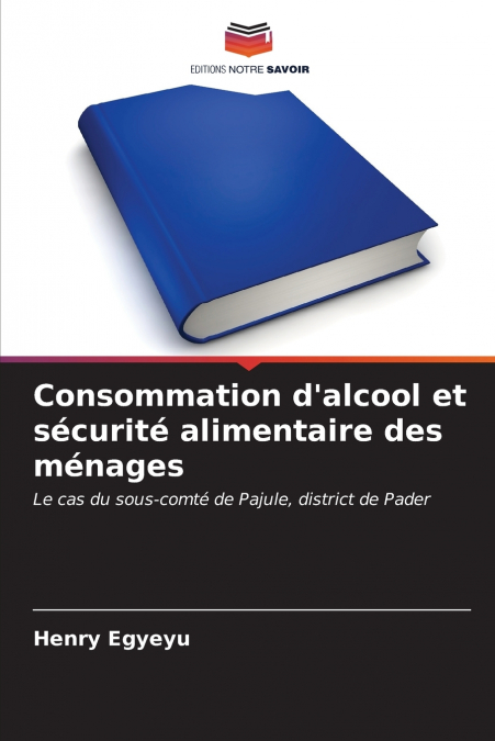 Consommation d’alcool et sécurité alimentaire des ménages