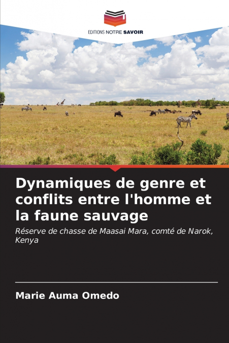 Dynamiques de genre et conflits entre l’homme et la faune sauvage