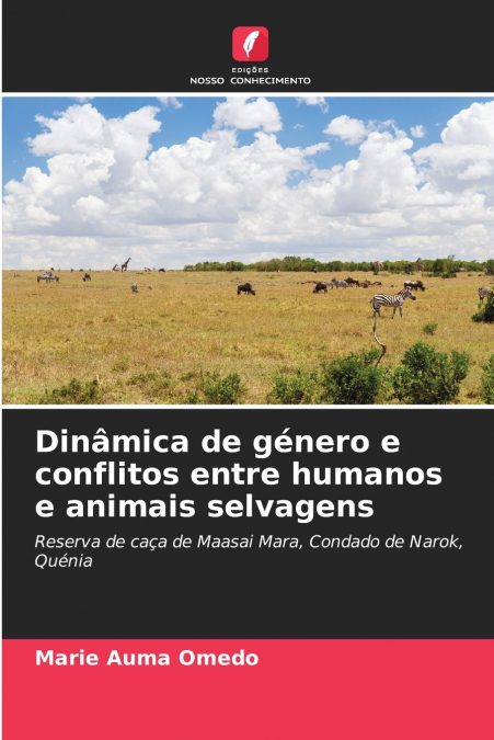 Dinâmica de género e conflitos entre humanos e animais selvagens