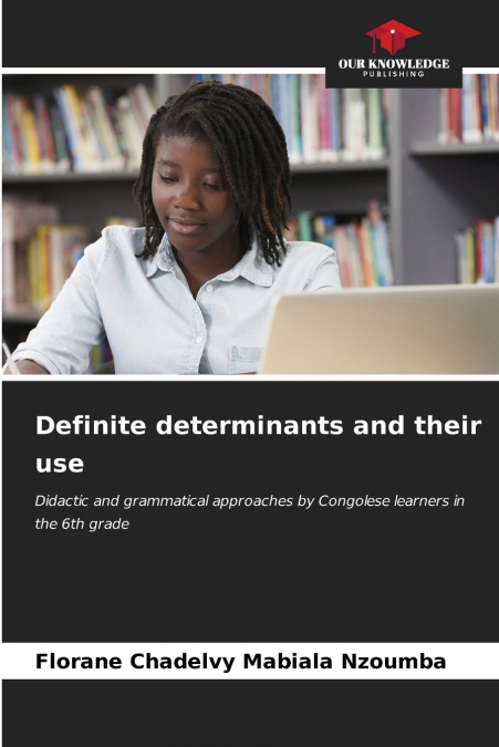 Definite determinants and their use