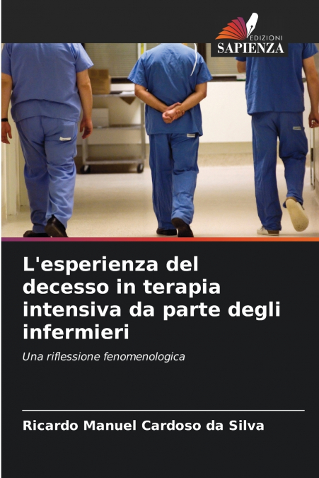 L’esperienza del decesso in terapia intensiva da parte degli infermieri