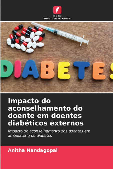 Impacto do aconselhamento do doente em doentes diabéticos externos