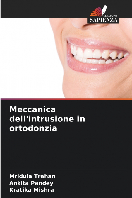 Meccanica dell’intrusione in ortodonzia