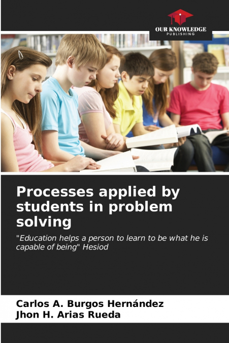 Processes applied by students in problem solving