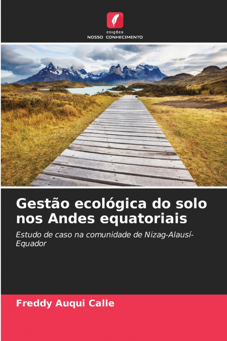 Gestão ecológica do solo nos Andes equatoriais