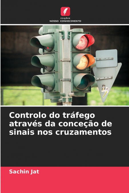 Controlo do tráfego através da conceção de sinais nos cruzamentos