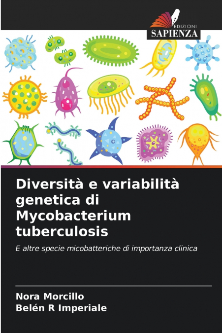 Diversità e variabilità genetica di Mycobacterium tuberculosis