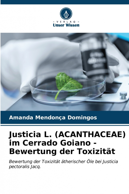 Justicia L. (ACANTHACEAE) im Cerrado Goiano - Bewertung der Toxizität