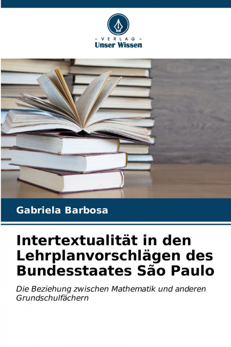 Intertextualität in den Lehrplanvorschlägen des Bundesstaates São Paulo