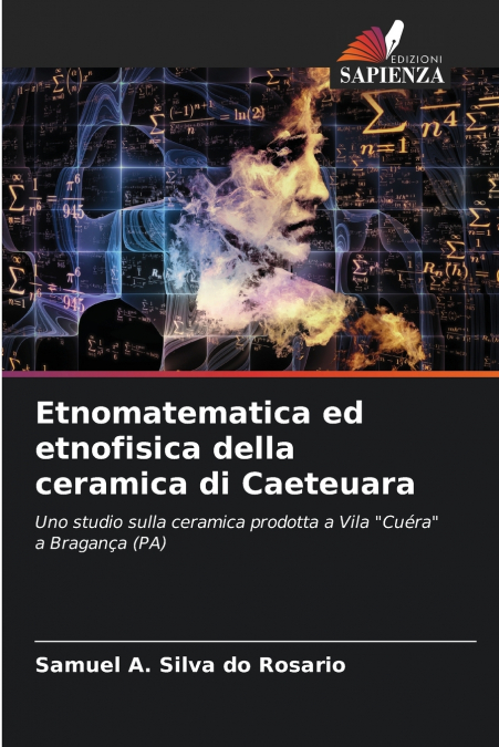 Etnomatematica ed etnofisica della ceramica di Caeteuara