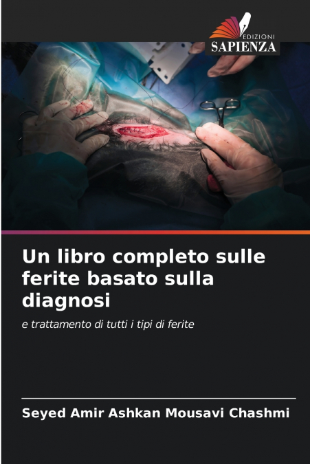Un libro completo sulle ferite basato sulla diagnosi