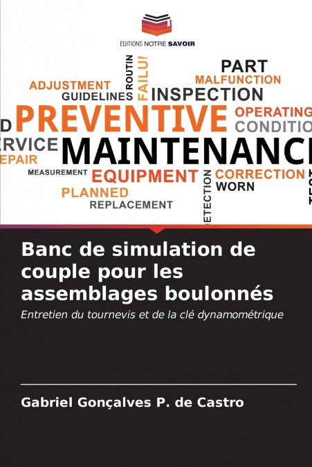 Banc de simulation de couple pour les assemblages boulonnés