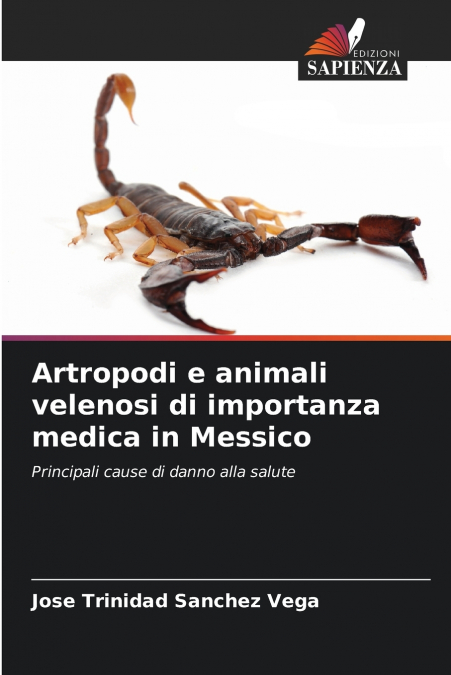 Artropodi e animali velenosi di importanza medica in Messico