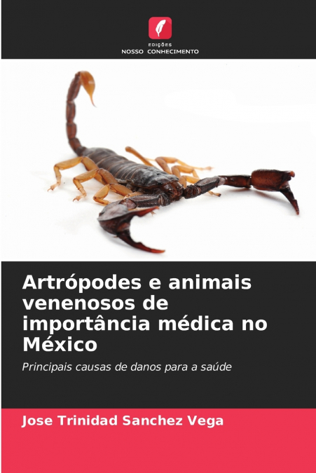 Artrópodes e animais venenosos de importância médica no México