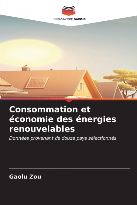 Consommation et économie des énergies renouvelables