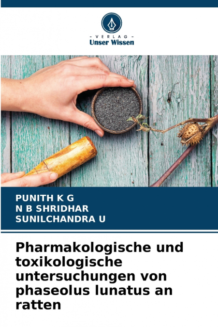 Pharmakologische und toxikologische untersuchungen von phaseolus lunatus an ratten