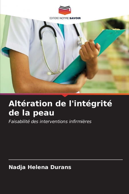 Altération de l’intégrité de la peau
