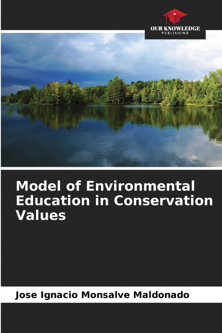 Model of Environmental Education in Conservation Values
