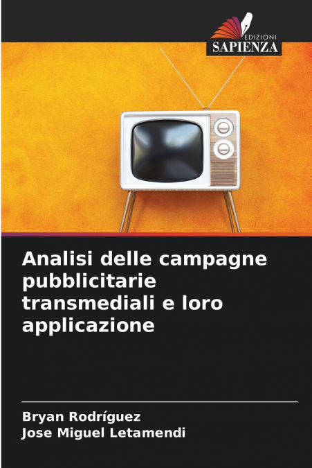 Analisi delle campagne pubblicitarie transmediali e loro applicazione