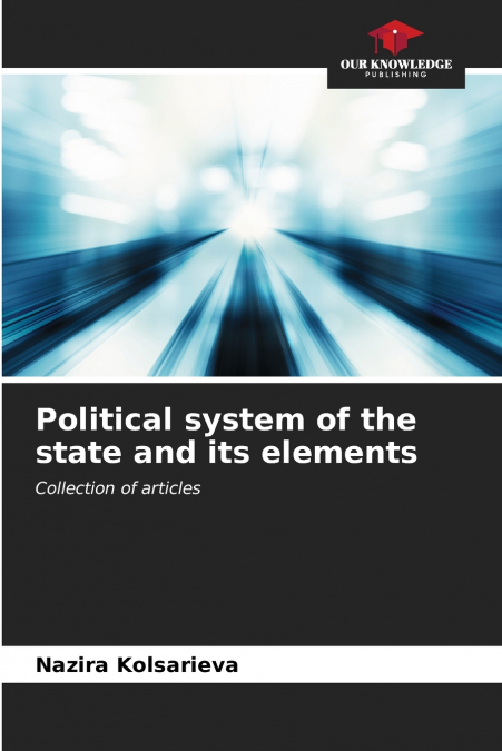 Political system of the state and its elements