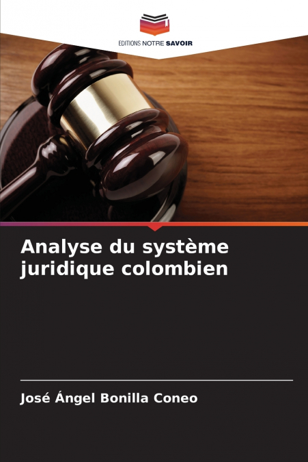 Analyse du système juridique colombien