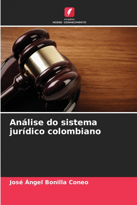 Análise do sistema jurídico colombiano