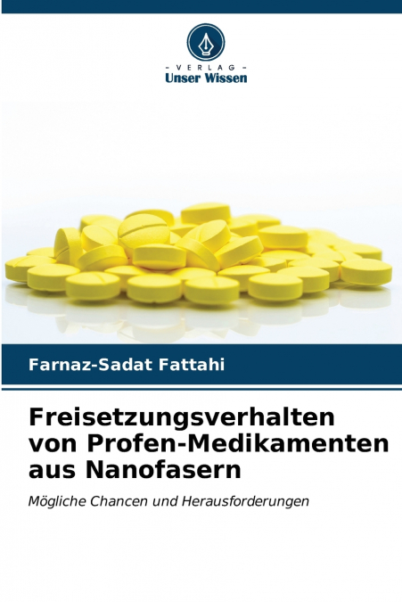 Freisetzungsverhalten von Profen-Medikamenten aus Nanofasern