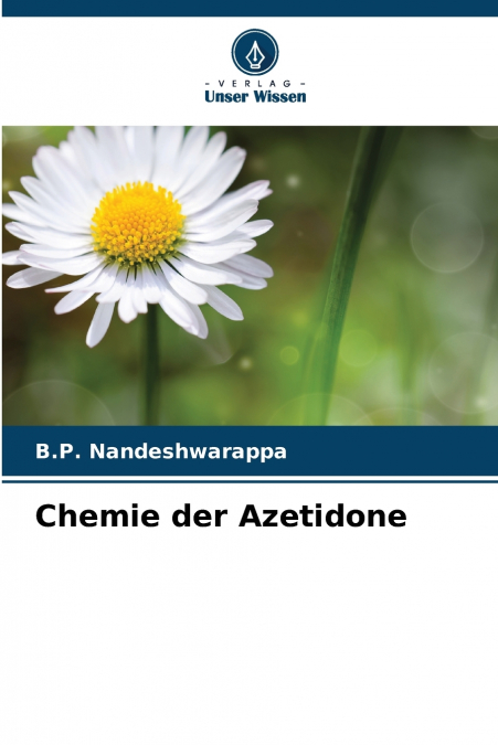 Chemie der Azetidone