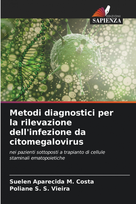 Metodi diagnostici per la rilevazione dell’infezione da citomegalovirus