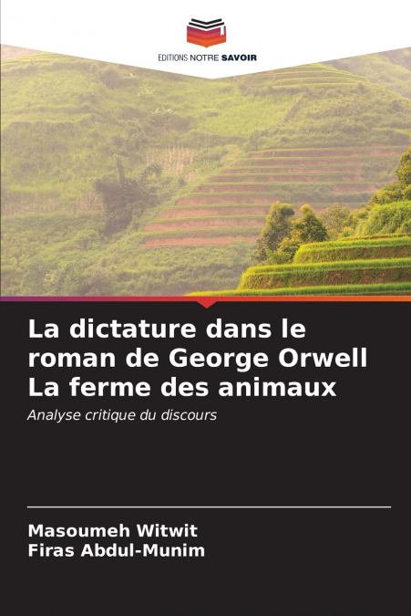 La dictature dans le roman de George Orwell La ferme des animaux