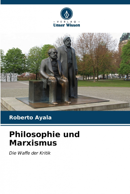 Philosophie und Marxismus