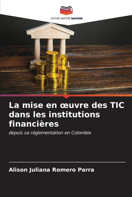 La mise en œuvre des TIC dans les institutions financières
